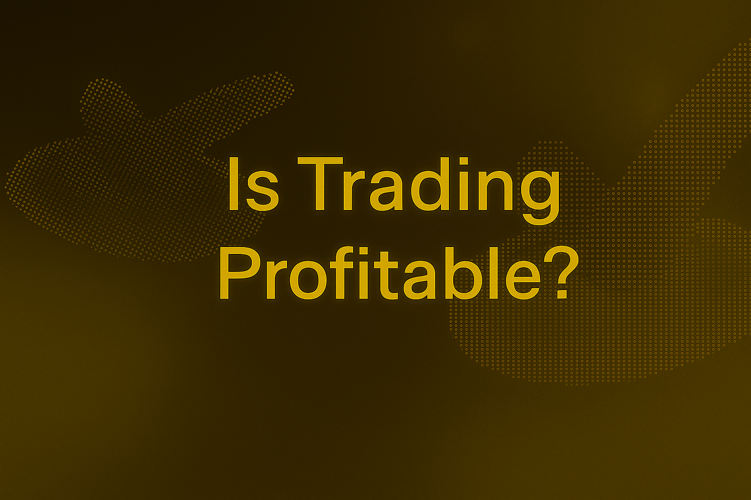 Is Trading Profitable